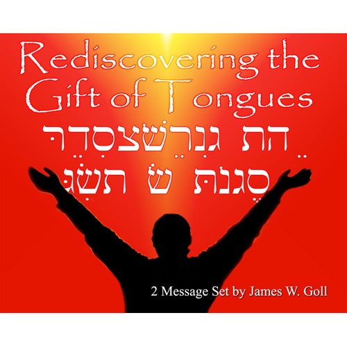 Rediscovering the Gift of Tongues – 2 MP3 Message Set