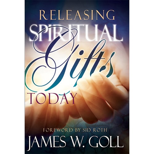 Releasing Spiritual Gifts Today