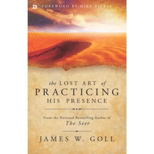 The Lost Art of Practicing His Presence