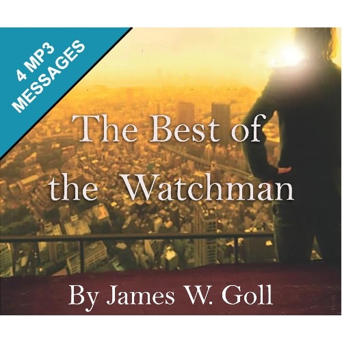 The Best of the Watchman – 4 Message Set